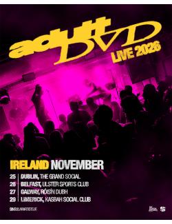 Adult DVD @ Róisín Dubh