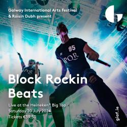 Block Rockin Beats @ Heineken Big Top