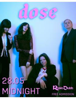 Dose @ Róisín Dubh