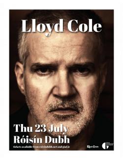Lloyd Cole @ Róisín Dubh