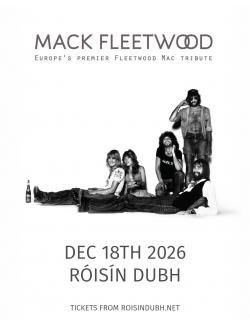 Mack Fleetwood @ Róisín Dubh