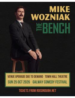 Mike Wozniak: The Bench @ Town Hall Theatre
