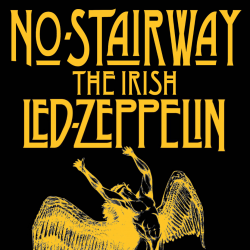 No Stairway - A Tribute to Led Zeppelin @ Róisín Dubh