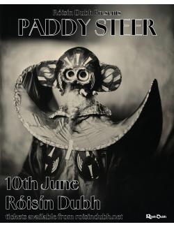Paddy Steer @ Róisín Dubh