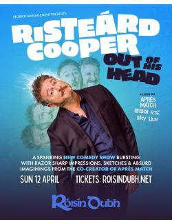 Risteárd Cooper: Out Of His Head @ Róisín Dubh