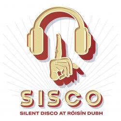 Silent Disco at Galway Comedy Festival @ Róisín Dubh