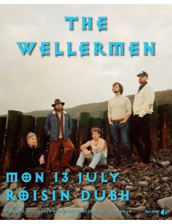 The Wellermen @ Róisín Dubh