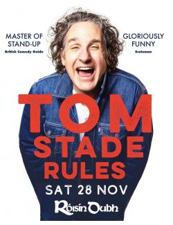 Tom Stade Rules @ Róisín Dubh (Top Bar)