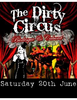 The Dirty Circus: Burlesque & Cabaret Spectacle @ Róisín Dubh