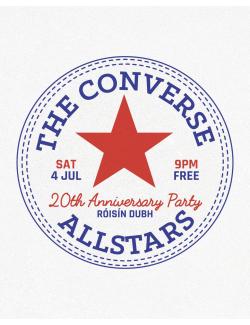 The Converse All Stars' 20th Anniversary @ Róisín Dubh