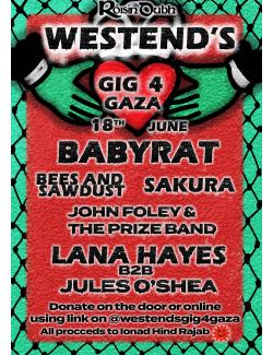 Westends Gig 4 Gaza @ Róisín Dubh